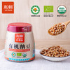 和鲜有机纳豆 318克/瓶 商品缩略图3