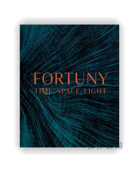 Fortuny: Time、Space、Light / 福图尼：时间、空间与光线