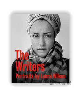 The Writers: Portraits / 作家们：肖像集