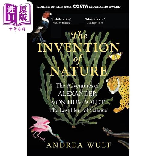 【中商原版】自然的造物 洪堡的新世界 The Invention of Nature 英文原版 Andrea Wulf 商品图0