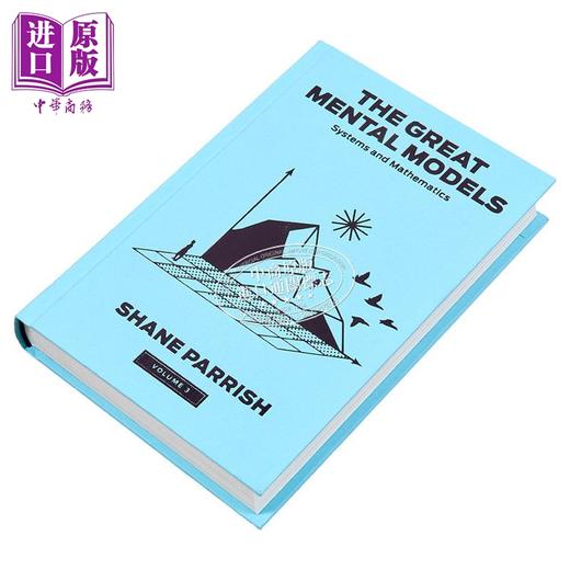 【中商原版】思考的框架3  沙恩 帕里什 英文原版 The Great Mental Models 3 Systems and Mathematics Shane Parrish 商品图1