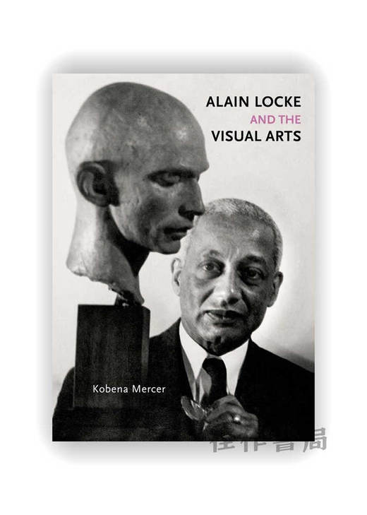 Alain Locke and the Visual Arts / 阿兰·洛克与视觉艺术 商品图0