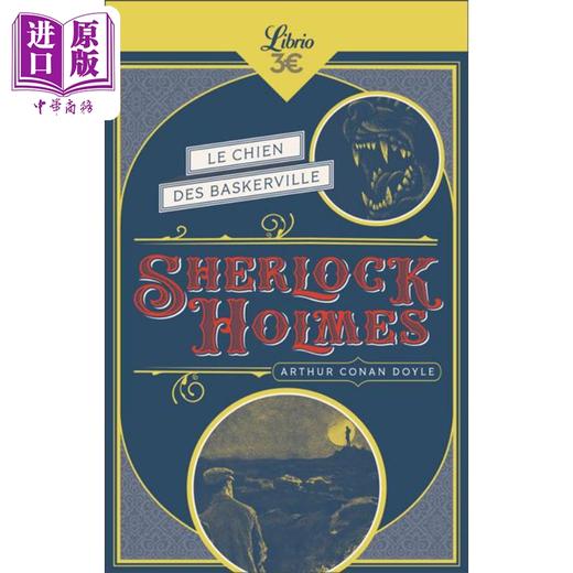 【中商原版】柯南·道尔 巴斯克维尔的猎犬 法文原版 Sherlock Holmes Le chien des Baskerville Arthur Conan Doyle 商品图0