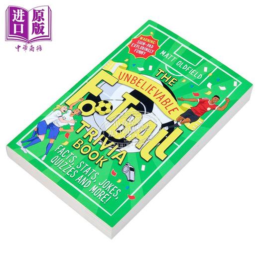 【中商原版】不可思议的足球趣闻书 The Unbelievable Football Trivia Book 英文原版 Matt Oldfield 生活休闲 商品图1