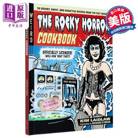 【中商原版】洛基恐怖秀官方烹饪书 50个美味 甜蜜和诱人的食谱 英文原版 The Rocky Horror Cookbook Kim Laidlaw
