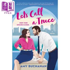 【中商原版】让我们休战 Lets Call a Truce 英文原版 Amy Buchanan 都市爱情流行小说