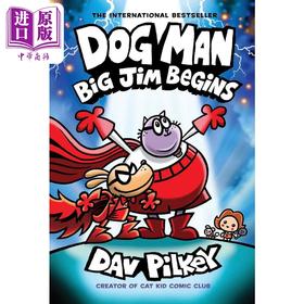 【中商原版】神探狗狗桥梁漫画13 Dog Man 13 Big Jim Begins 英文原版 儿童漫画故事绘本 图像图画小说 小初文学 Dav Pilkey
