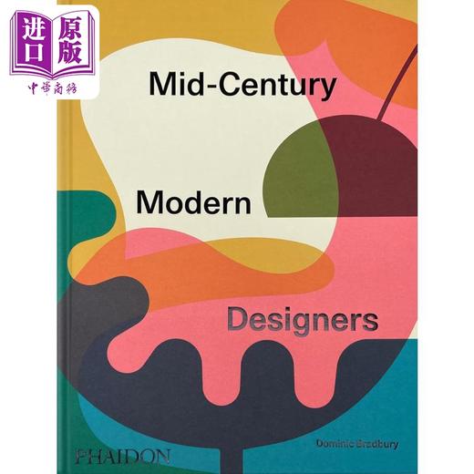 【中商原版】Mid-Century Modern Designers 进口艺术 中世纪现代设计师 Phaidon 商品图0