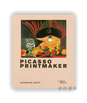 全新现货丨Picasso: Printmaker / 毕加索：版画家