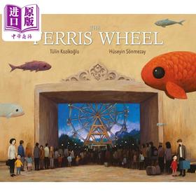 【中商原版】摩天轮 Huseyin Sonmezay Ferris Wheel 英文原版 儿童绘本 图画故事书 亲子读物 精装精品绘本 进口童书 4-7岁