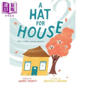 【中商原版】房子里的帽子 A Hat for House One Storm Many Helpers 英文原版 儿童绘本故事图画书 精装读物 进口童书 3-7岁