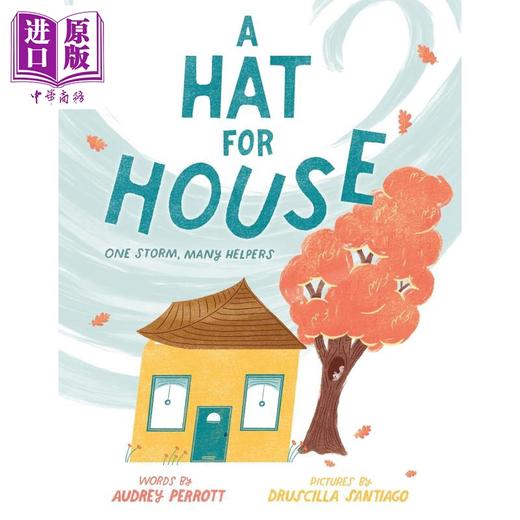 【中商原版】房子里的帽子 A Hat for House One Storm Many Helpers 英文原版 儿童绘本故事图画书 精装读物 进口童书 3-7岁 商品图0