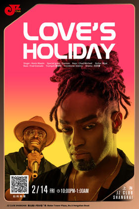 【上海2.14 晚10点】Love’s Holiday