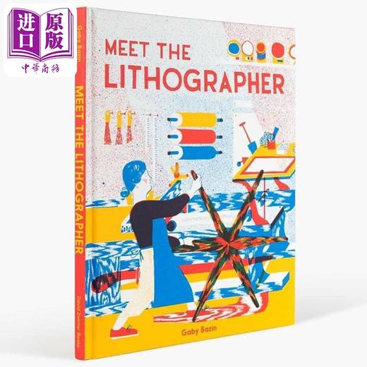 【中商原版】遇见平版印刷师 Art for Kids Meet the Lithographer 英文原版 儿童艺术与创意绘本图画书 精装 进口童书读物 商品图1