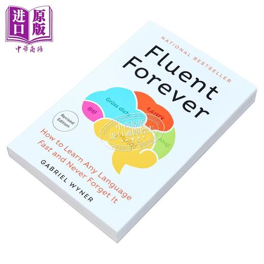 【中商原版】永远流利 修订版 如何快速学习任何语言并永不忘记 Fluent Forever Revised Ed 英文原版 Gabriel Wyner 商品图2