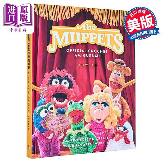 【中商原版】布偶官方钩针编织娃娃  The Muppets Official Crochet Amigurumi 英文原版 Drew Hill 商品图0