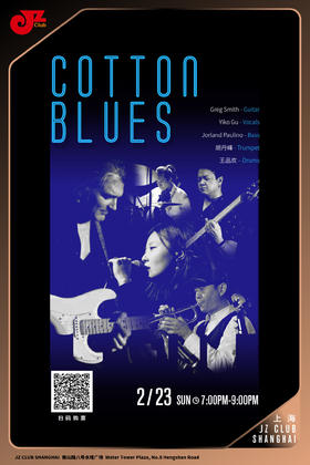 【上海 2.23 晚7点】Cotton Blues