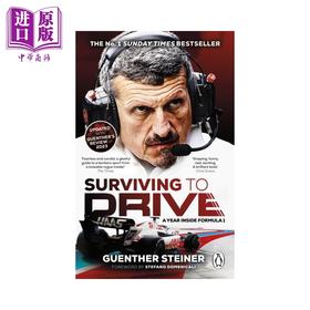 【中商原版】根瑟 施泰纳自传 Surviving to Drive 疾速争胜 世界一级方程式赛车书 英文原版 Guenther Steiner