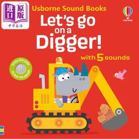 预售 【中商原版】尤斯伯恩发声书 挖掘机 Lets go on a Digger 英文原版 幼儿纸板书 亲子读物 低幼图画书 进口童书 游戏玩具书