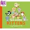【中商原版】10只小猫 Ten Little Kittens 英文原版 儿童绘本 亲子童谣 动物图画书 寻找和发现游戏书 进口童书 3-6岁 精装 商品缩略图0