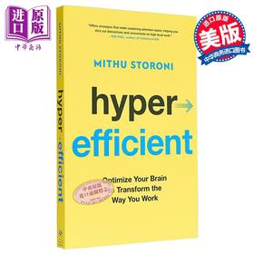 【中商原版】超高效 让工作符合大脑的节奏 Hyperefficient 英文原版 Mithu Storoni