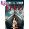 【中商原版】詹妮弗 A 尼尔森 冰山 英文原版 Iceberg Jennifer A Nielsen 商品缩略图0
