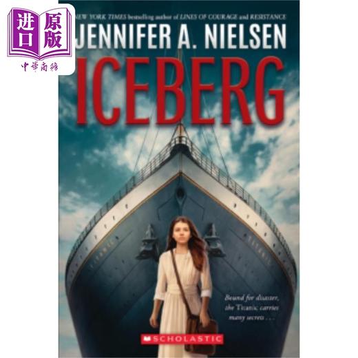 【中商原版】詹妮弗 A 尼尔森 冰山 英文原版 Iceberg Jennifer A Nielsen 商品图0