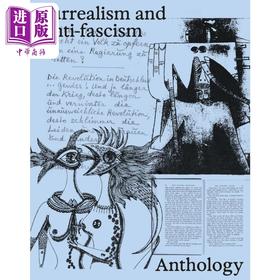 【中商原版】Surrealism and Anti-fascism: Anthology 进口艺术 超现实主义与反法西斯主义文集 Hatje Cantz Verlag