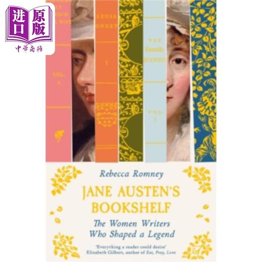 【中商原版】简 奥斯汀的书架 塑造传奇的女性作家 英文原版 Jane Austens Bookshelf Rebecca Romney 商品图0