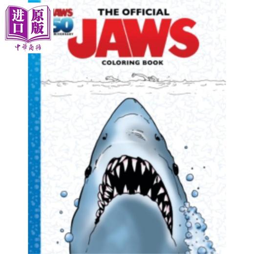 【中商原版】大白鲨 电影官方涂色书 英文原版 The Official Jaws Coloring Book Media TieIn Zackery Cuevas,Alvin Epps 商品图0