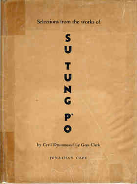 Selections From The Works of Su Tung-P'o | 苏东坡作品选