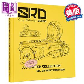 【中商原版】 Srd Sketch Collection Vol. 03 进口艺术 斯科特·罗伯逊Scott Robertson概念设计素描集3 How to Draw作者  