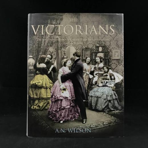 A.N.威尔逊《维多利亚人》 数百幅插图 精装16开 商品图0