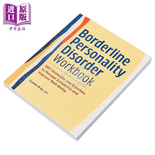 【中商原版】边缘型人格障碍手册 辩证行为疗法 Borderline Personality Disorder Workbook 英文原版 Suzette Bray 商品图1