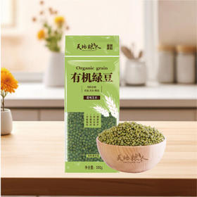 天地粮人鲜有机绿豆330g斤（高蛋白膳食纤维绿豆粥可发豆芽五谷杂粮） /粮油调味 /杂粮 /杂豆类