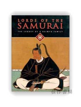 Lords of the Samurai: The Legacy of a Daimyo Family | 武士之领主：大名家族的传承