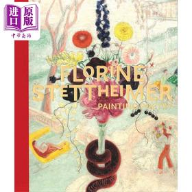 预售 【中商原版】Florine Stettheimer: Painting Poetry 进口艺术 弗洛琳斯蒂海默：绘画诗 Yale