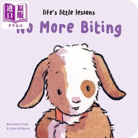 【中商原版】生活中的小小教训 不能咬人哦 Lifes Little Lessons No More Biting 英文原版 纸板书 亲子低幼图画书 进口童书
