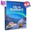 【中商原版】斯瓦尔巴群岛上的生活 油管博主Cecilia Blomdahl 英文原版 Life on Svalbard 游记 北极风光 商品缩略图0