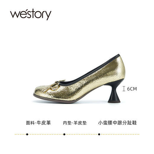 westory2024春季新款小蛮腰中跟分趾鞋金色蝴蝶结单鞋女真皮W24AE56691 商品图2
