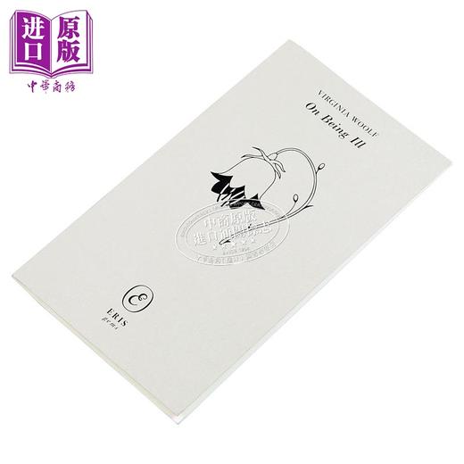 预售 【中商原版】伍尔芙 论疾病 英文原版 On Being IllVirginia Woolf 文学理论与批评 商品图1