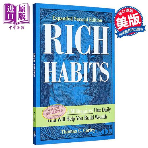 【中商原版】致富习惯 百万富翁的日常生活习惯将帮助你积累财富 第2版 英文原版 Rich Habits Thomas C Corley 商品图0