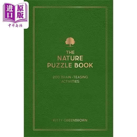 【中商原版】自然谜题书 The Nature Puzzle Book  200 Brain Teasing Activities 英文原版 Kitty Greenbrown 商品图0