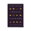 Twelve Caesars: Images of Power from the Ancient World to the Modern / 十二凯撒：古代至现代世界的权力图像  精装 商品缩略图0
