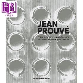 【中商原版】Jean Prouve: From Furniture to Architecture 进口艺术 让 普鲁威：从家具到建筑