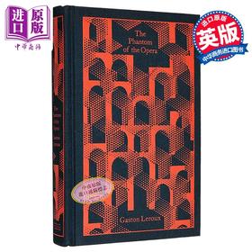 【中商原版】企鹅布面经典系列 歌剧魅影 The Phantom of the Opera 英文原版 Gaston Leroux 经典名著 爱情惊悚小说