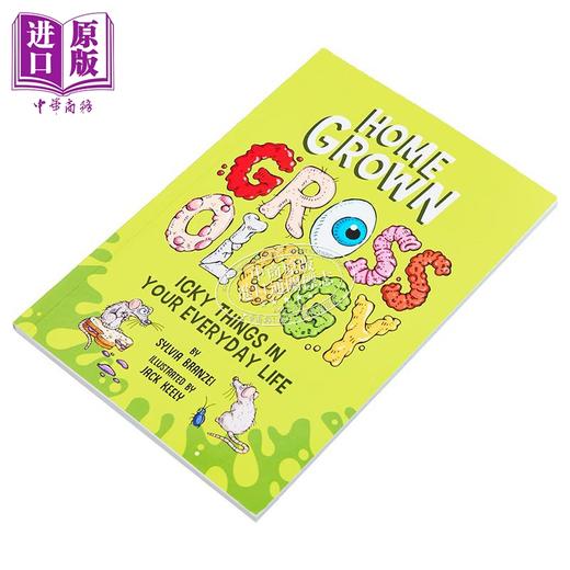 预售 【中商原版】家中的恶心学 你日常生活中的恶心事物 Homegrown Grossology 英文原版 Sylvia Branzei 趣味科普读物 商品图1