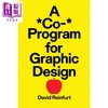 【中商原版】A Co- Program for Graphic Design 进口艺术 平面设计共同计划 商品缩略图0