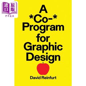 【中商原版】A Co- Program for Graphic Design 进口艺术 平面设计共同计划