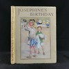 约20世纪早期 克拉多克夫人《约瑟芬的生日》 阿普尔顿8幅彩色与多幅黑白插图 精装16开 商品缩略图0